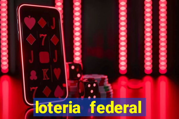 loteria federal sorteio termomecanica